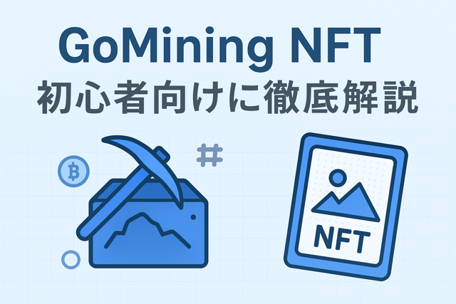 GoMiningNFT